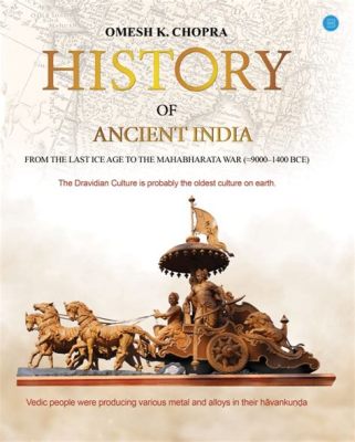  Visions of Ancient India: Unveiling History Through Poetic Prose