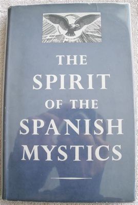  Yours Is the Kingdom: A Journey into Spanish Mysticism